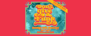 Don't Give A Funk Poster